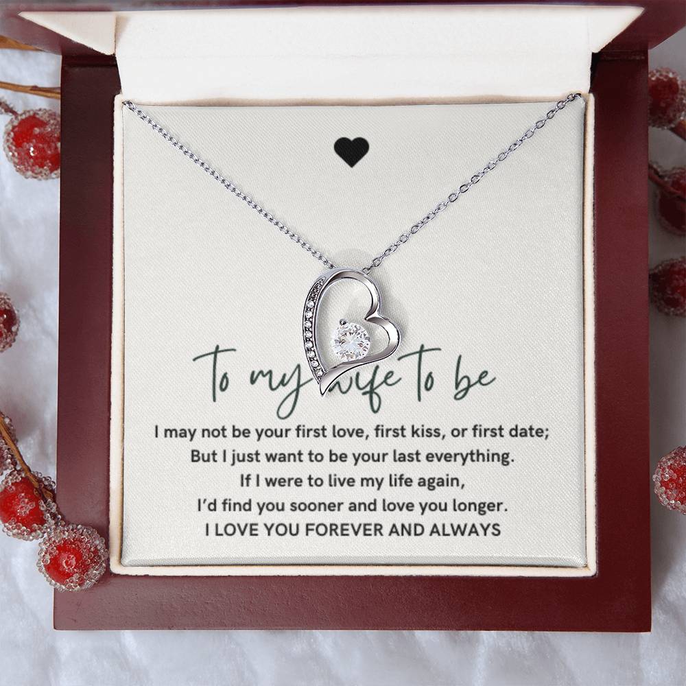 To My Wife to be, Future Wife, Forever Love Heart Necklace, Wedding Gift