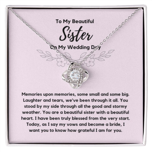 Sister of the Bride Gift Necklace, Sister Wedding Gift from Bride to Sister rehearsal dinner Gift to my Sister on my Wedding Day