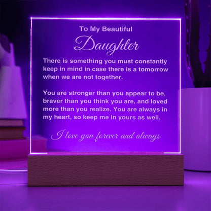 To My Daughter Gift Engraved Acrylic Plaque