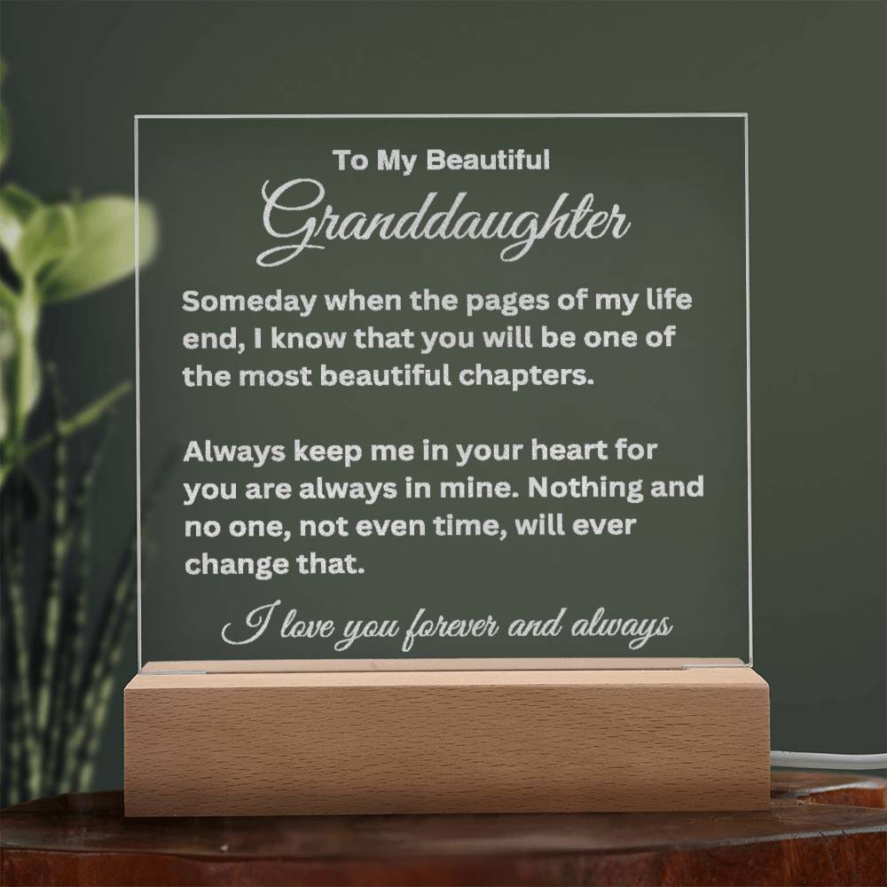 To My Beautiful Granddaughter Engraved Acrylic Plaque