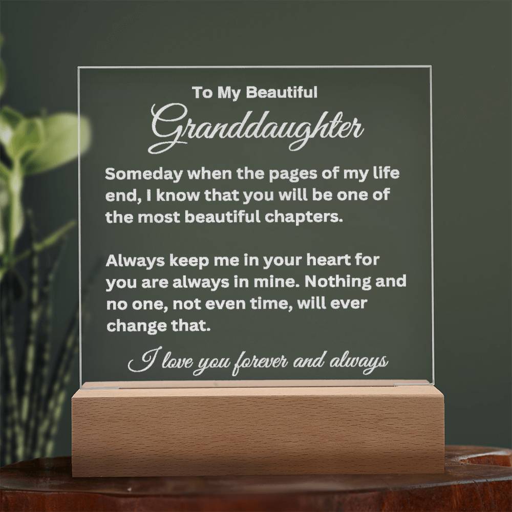 To My Beautiful Granddaughter Engraved Acrylic Plaque