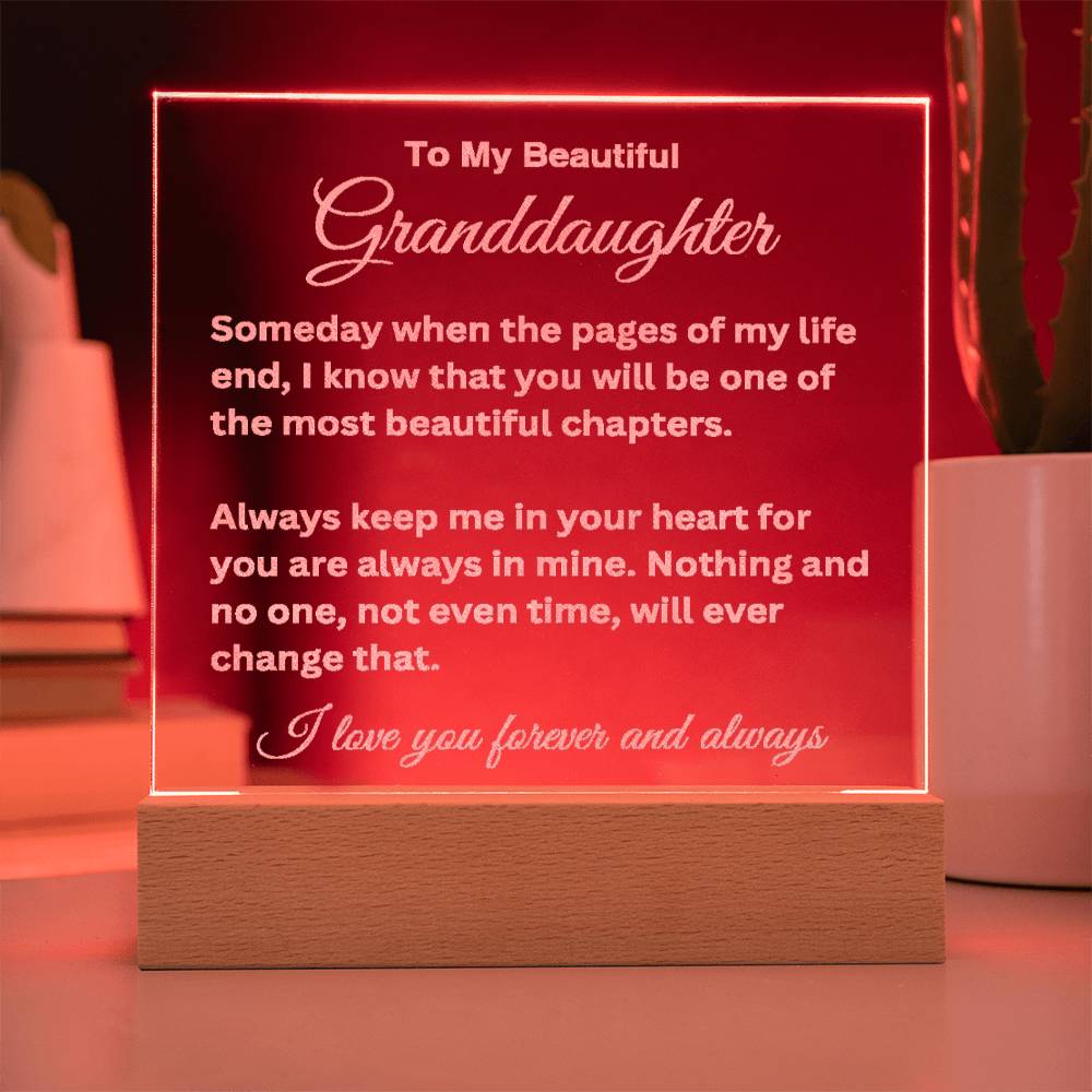 To My Beautiful Granddaughter Engraved Acrylic Plaque