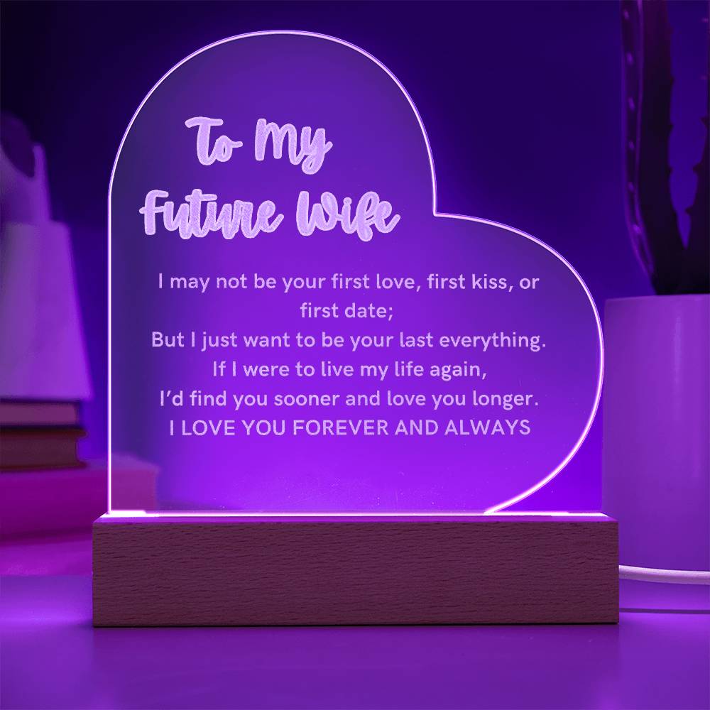 To My Future Wife Heart Engraved Acrylic Plaque LED Light