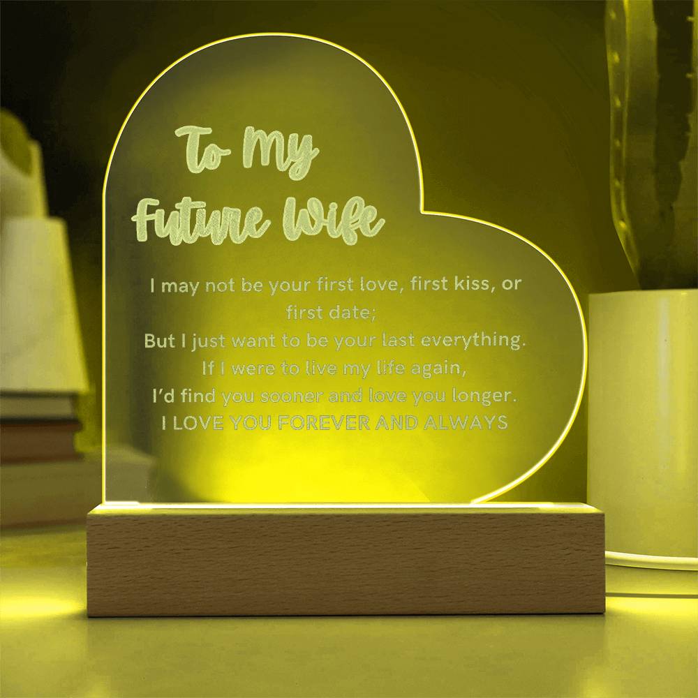 To My Future Wife Heart Engraved Acrylic Plaque LED Light