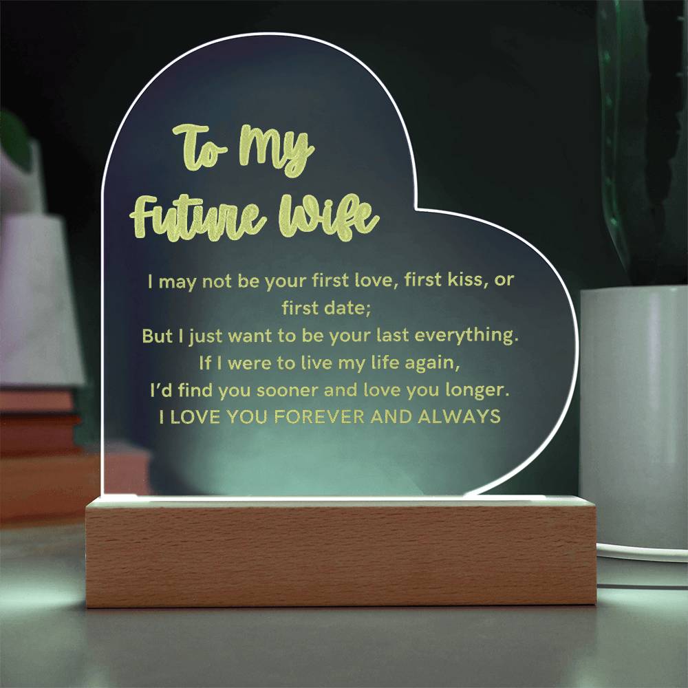 To My Future Wife Heart Engraved Acrylic Plaque LED Light