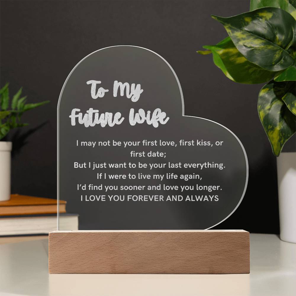 To My Future Wife Heart Engraved Acrylic Plaque LED Light