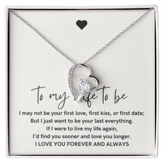 To My Wife to be, Future Wife, Forever Love Heart Necklace, Wedding Gift